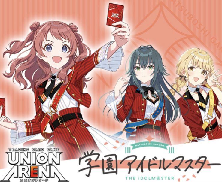 UNION ARENA Gakuen IDOLM@STER